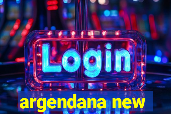 argendana new